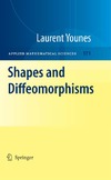 Younes L.  Shapes and diffeomorphisms