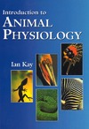 Kay I.  Introduction to Animal Physiology