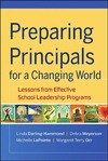 Darling-Hammond L., Meyerson D.  Preparing Principals for a Changing World: Lessons From Effective School Leadership Programs