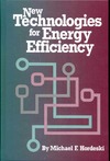 Hordeski M.  New Technologies for Energy Efficiency