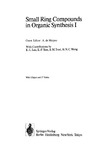 de Meijere A., Lau K.-L.  Small Ring Compounds in Organic Synthesis I