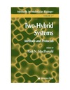 MacDonald P.  Two-Hybrid System Methods and Protocols