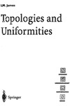 James I.M.  Topologies and Uniformities