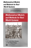 Furati K.M., Siddiqi A.  Mathematical Models and Methods for Real World Systems