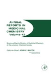 Macor J.  Annual Reports in Medicinal Chemistry, Volume 42