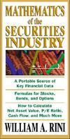 Rini A.W.  Mathematics of the securities industry