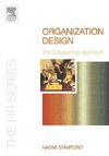 Stanford N.  Organization Design:  The Collaborative Approach