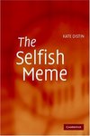Distin K.  The Selfish Meme: A Critical Reassessment