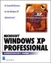 Ford J.L.  Microsoft Windows XP Professional Administrator's Guide