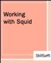 Working with Squid