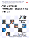 Yao P., Durant d.  .Net Compact Framework Programming with C#
