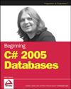 Watson K.  Beginning C# 2005 Databases