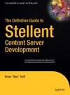 Huff B.  The Definitive Guide to Stellent Content Server Development