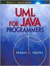 Martin R.C., McBreen P. - UML for Java Programmers (Robert C. Martin Series)