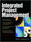 Barkley B.T.  Integrated Project Management