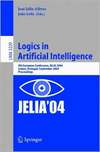 Jose J.A. (ed.), Leite J. (ed.)  Logics in Artificial Intelligence: 9th European Conference, JELIA 2004, Lisbon, Portugal, September 27-30, 2004, Proceedings