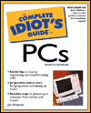 Kraynak J.  Complete Idiot's Guide to PCs