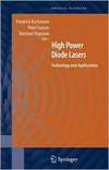 Poprawe R. (ed.), Loosen P., Bachmann F. — High Power Diode Lasers: Technology and Applications