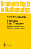 Edwards H.M.  Fermat's Last Theorem: A Genetic Introduction to Algebraic Number Theory