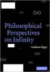 Oppy G.P.  Philosophical Perspectives on Infinity