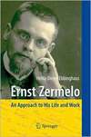 Ebbinghaus H.- D., Peckhaus V.  Ernst Zermelo: An Approach to His Life and Work