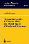 Habermann L.  Riemannian Metrics of Constant Mass and Moduli Spaces of Conformal Structures
