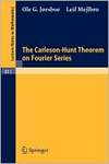 Jorsboe O.G., Mejlbro L.  The Carleson-Hunt Theorem on Fourier Series