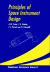Cruise A.M., Bowles J.A., Patrick T.J. — Principles of Space Instrument Design
