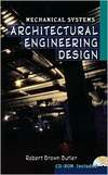 Butler R.B. — Architectural Engineering Design: Mechanical Systems