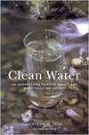 Vigil K.M.  Clean Water: An Introduction to Water Quality and Water Pollution Control
