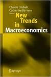 Diebolt C. (ed.), Kyrtsou C. (ed.)  New Trends in Macroeconomics