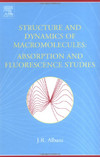 Albani J.R.  Structure and Dynamics of Macromolecules: Absorption and Fluorescence Studies