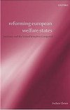 Clasen Jochen  Reforming European Welfare States: Germany and the United Kingdom Compared