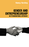 Bruni A., Gheraradi S., Poggio B.  Gender and Entrepreneurship: An Ethnographic Approach