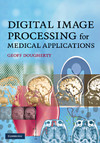 Dougherty G.  Digital Image Processing for Medical Applications