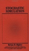 Ripley B.D. — Stochastic Simulation