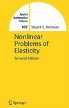 Antman S.S.  Nonlinear Problems of Elasticity