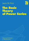 Ruiz J.M.  The Basic theory of power series