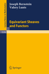 Bernstein J., Lunts V.  Equivariant sheaves and functors