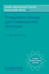 Biggs N.L., White A.T.  Permutation groups and combinatorial structures