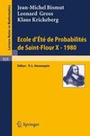 Bismut J.-M., Gross L., Krickeberg K.  Ecole d'Ete de Probabilites de Saint-Flour X - 1980. Proceedings