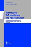 Miguel I., Tuml W.  Abstraction, Reformulation, and Approximation