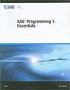 SAS institute  SAS Programming 1: Essentials