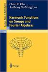 Chu C.-H., Lau A.T.-M.  Lecture Notes in Mathematics (1782 2002). Harmonic Functions on Groups and Fourier Algebras