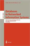 Goos G., Hartmanis J., van Leeuwen J.  Lecture Notes in Computer Science (2822 2003). Databases in Networked Information Systems: Third International Workshop, DNIS 2003, Aizu, Japan, September 22-24, 2003, Proceedings