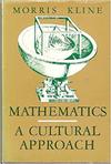 Kline M.  Mathematics: A Cultural Approach