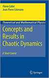 Collet P., Eckmann J.-P.  Concepts and Results in Chaotic Dynamics: A Short Course