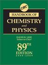 David R. Lide  CRC Handbook of Chemistry and Physics. 89th Edition