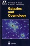 Combes F., Boisse P., Mazure A.  Galaxies and cosmology