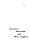 Feynman R.P., Hibbs A.R.  Quantum Mechanics and Path Integrals
